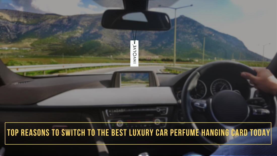 Top Reasons to Switch to the Best Luxury Car Perfume Hanging Card Today