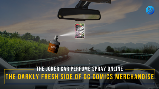 The Joker Car Perfume Spray Online: The Darkly Fresh Side of DC Comics Merchandise