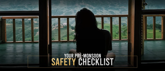 Your Pre-Monsoon Safety Checklist