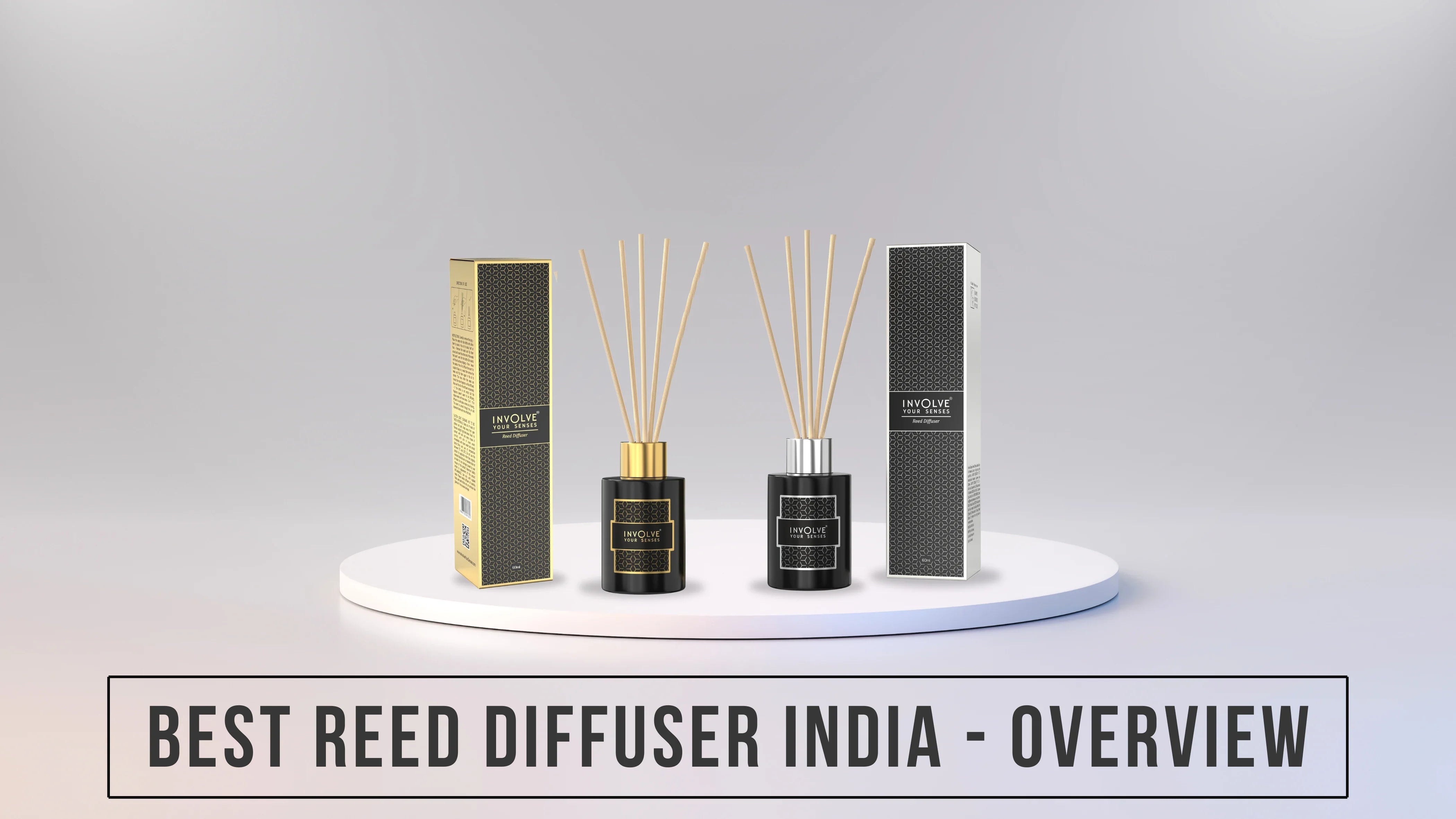 Best Reed Diffuser India - Overview – Involve Your Senses