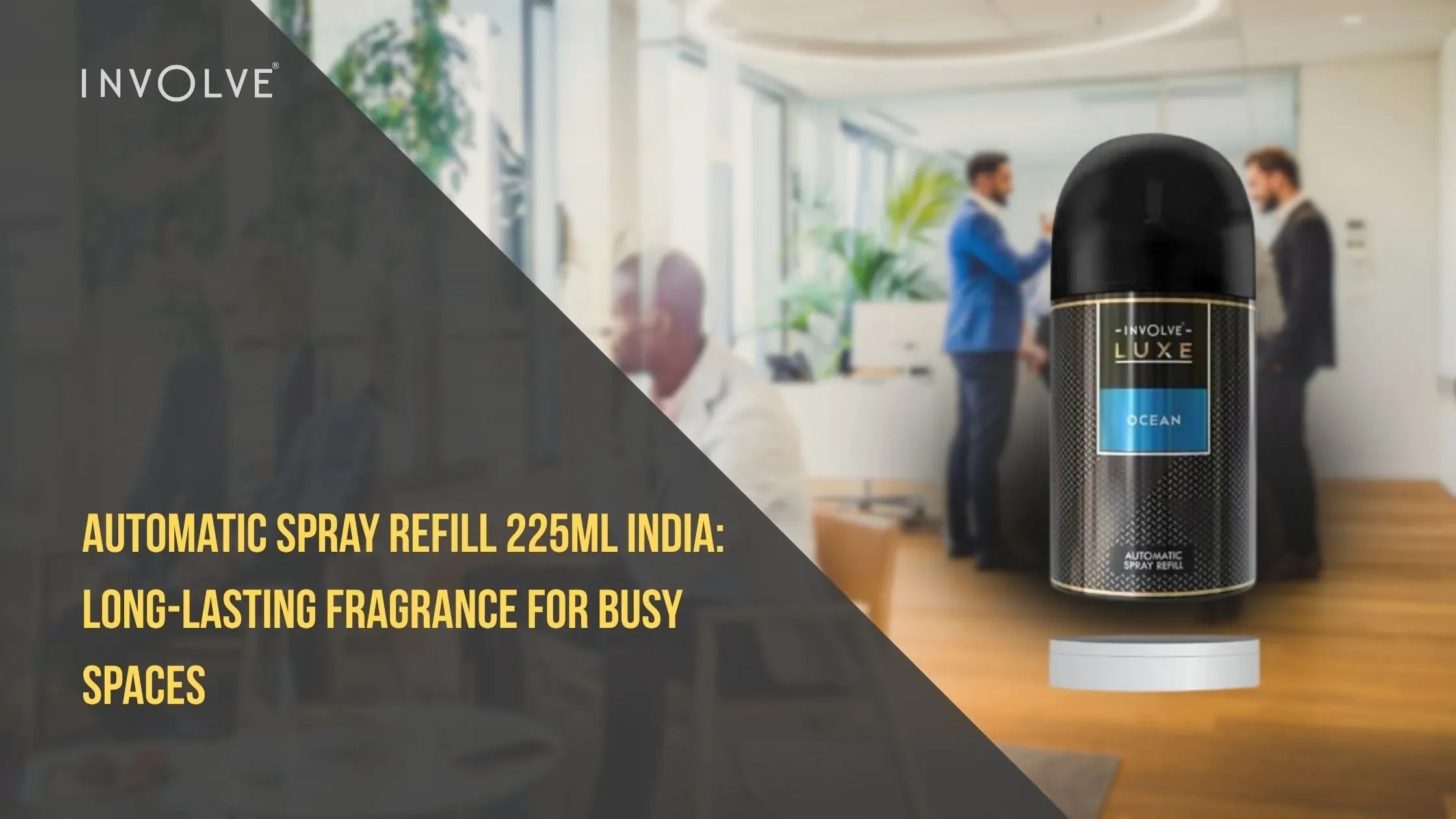Automatic Spray Refill 225ml India: Long-Lasting Fragrance for Busy Spaces