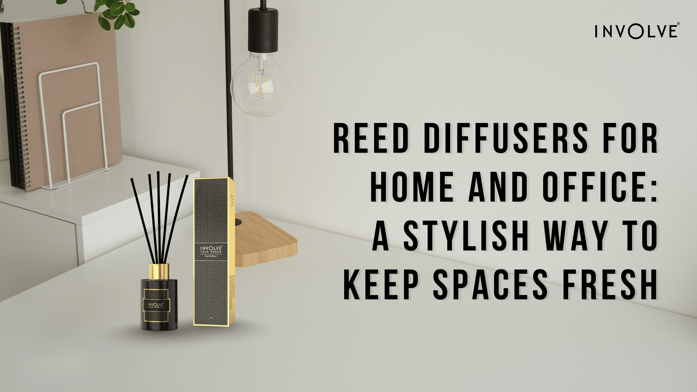 Reed Diffusers for Home and Office: A Stylish Way to Keep Spaces Fresh