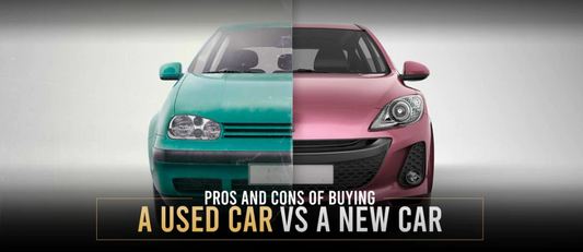 Pros and Cons of Buying A Used Car VS A New Car